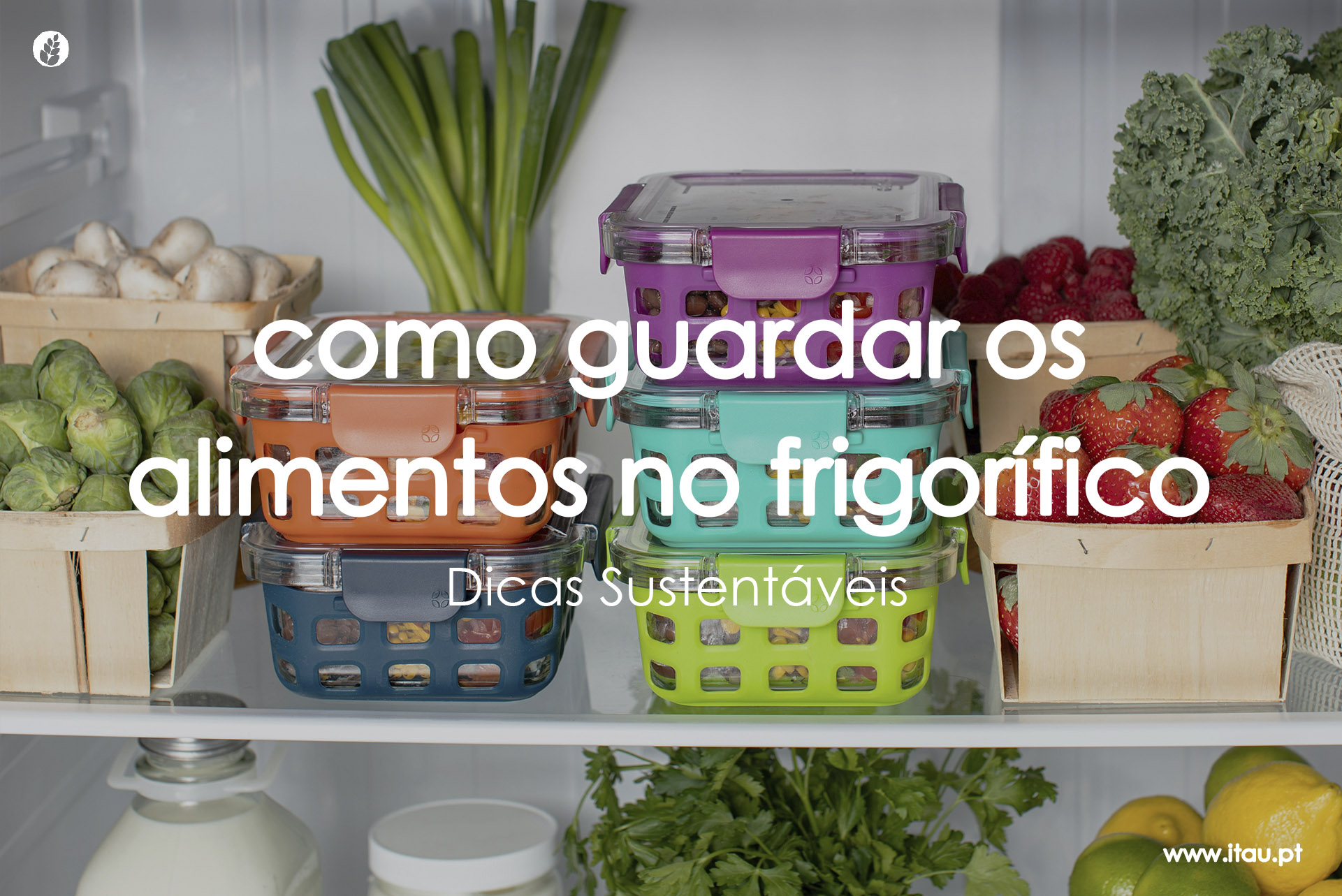 Como guardar os alimentos no frigorífico