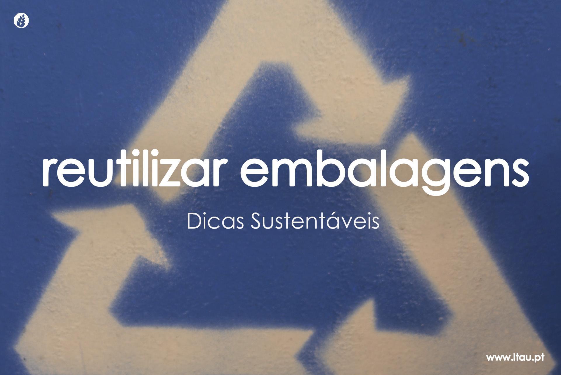 Reutilizar Embalagens