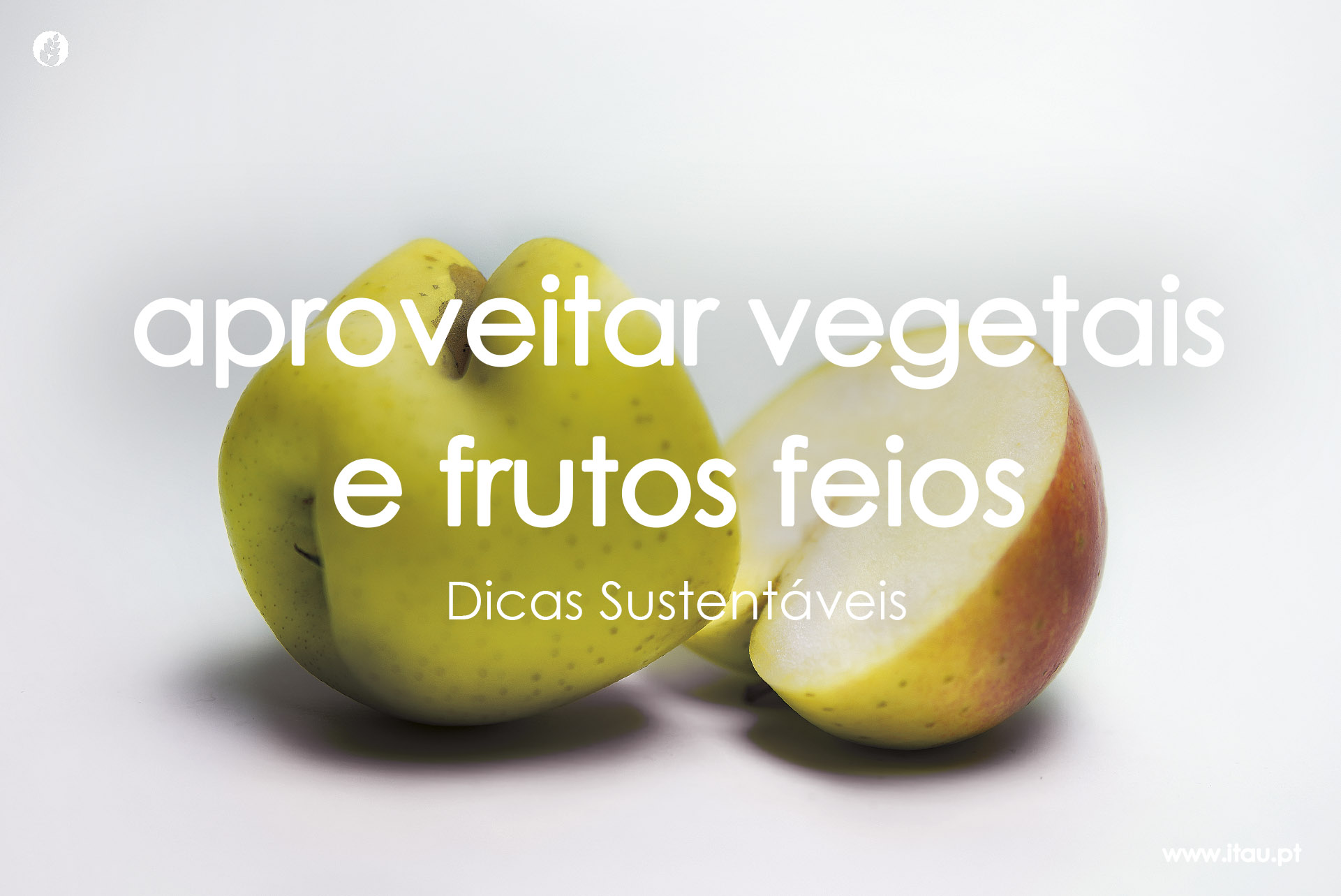 Aproveitar vegetais e frutos “feios”