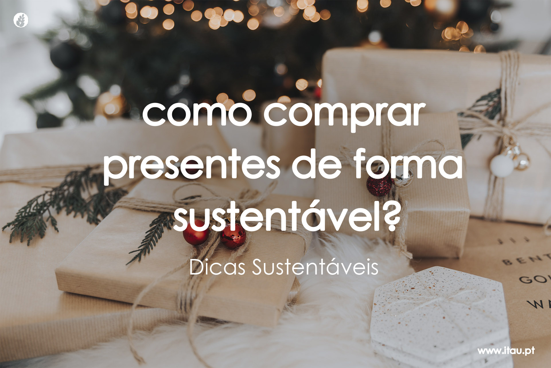 Como comprar presentes de forma sustentável?