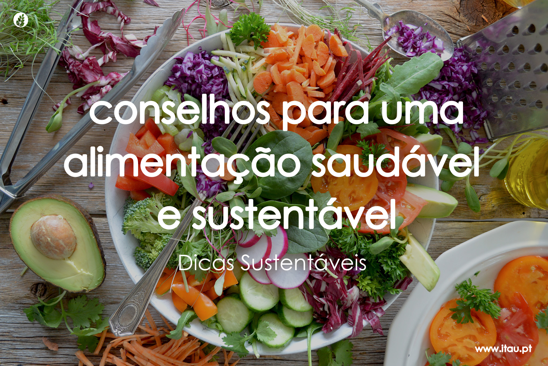 Conselhos para uma alimentação saudável e sustentável