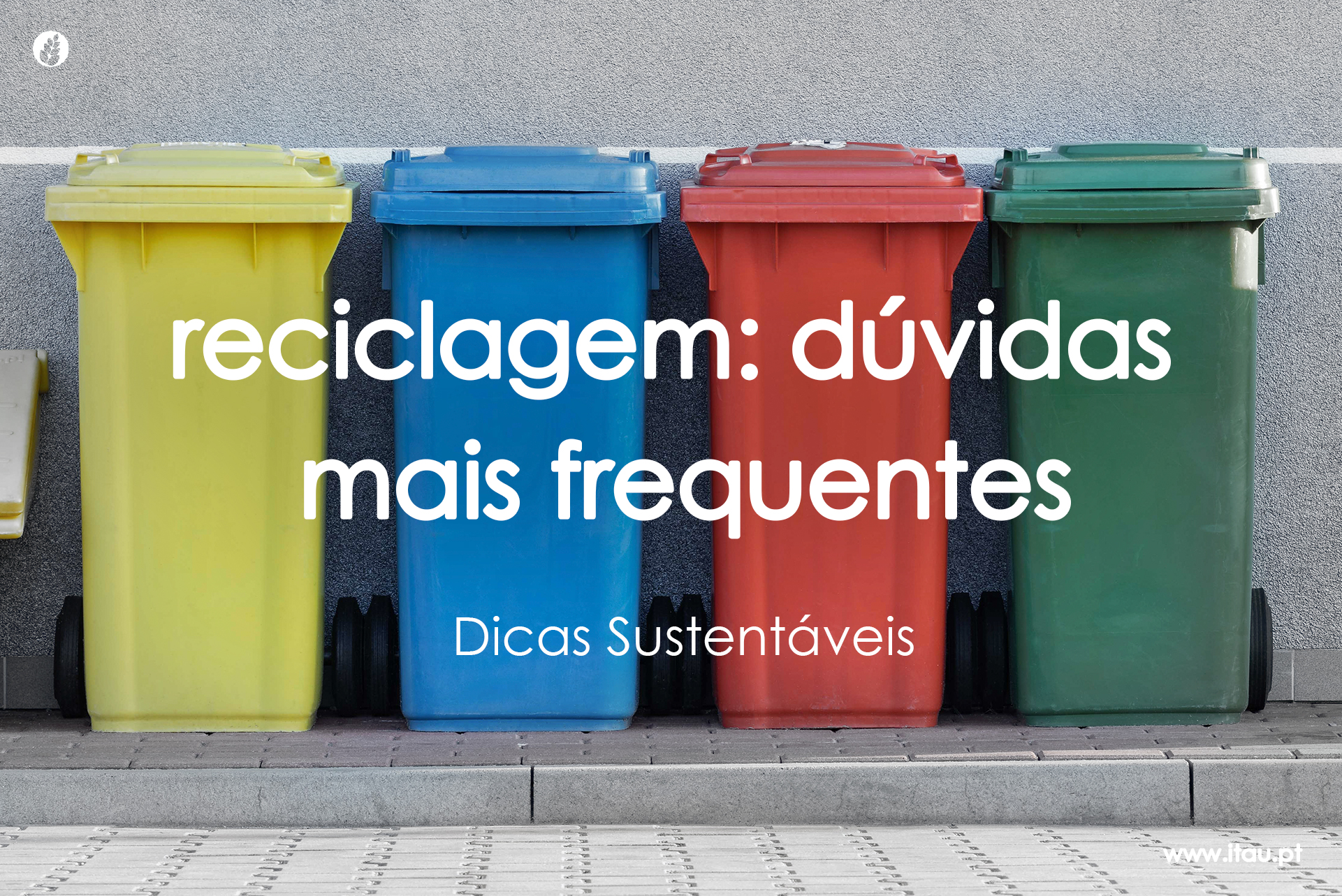 Reciclagem – dúvidas mais frequentes